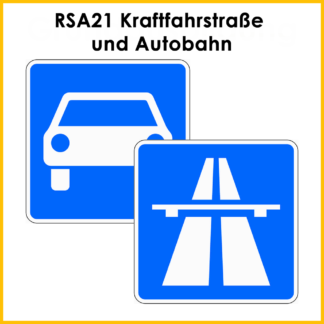 RSA21 Schulung Autobahn und Kraftfahrstraße